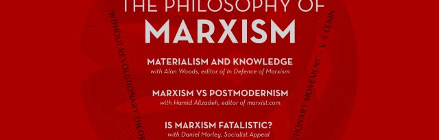 The Philosophy of Marxism: Day School