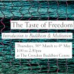 The Taste of Freedom: Introduction to Buddhism and Meditation image