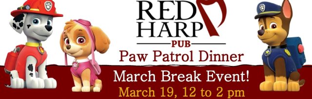 Paw Patrol Dinner at the Red Harp Acton - Second Sitting Added!