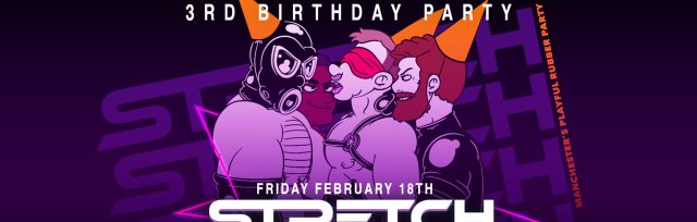STRETCH | 3rd Birthday Party | 18.02.2022