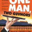 One Man, Two Guvnors image