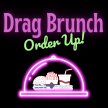 Drag Brunch: Order Up! image