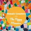 EXH Mosaic Coasters with The Nippy Mosaics image