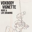 VoxBody Vignette: Rope & Life Drawing image