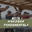 Pistol Fundamentals | Half Day | Austin, TX image