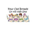 Four Old Broads on the High Seas image