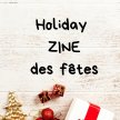 Noël en forme de zine - The Holidays in a zine image