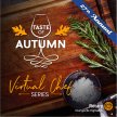 TASTE OF AUTUMN - Virtual Chef Series image