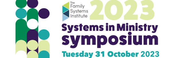 2023 Systems in Ministry Symposium - DELAYED STREAM