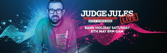 Judge Jules LIVE: Live Band & DJ Set