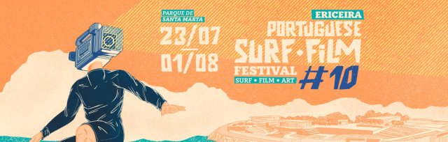 TICKETS – ERICEIRA - Portuguese Surf Film Festival #10 – Parque de Santa  Marta, Multiple dates and times