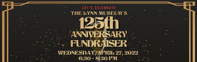 125th Anniversary Celebration & Fundraiser