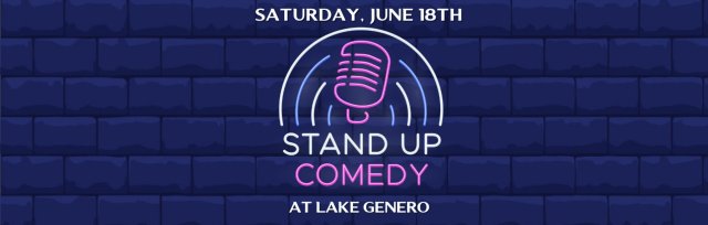 Lakeside Laughter - Comedy Show at Lake Genero