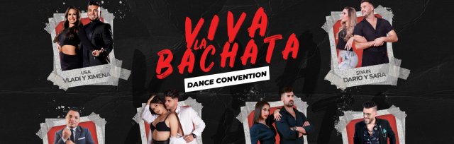 Viva La Bachata Dance Convention 2023