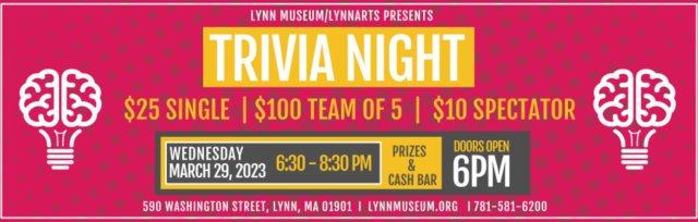 Trivia Night at the Lynn Museum/LynnArts