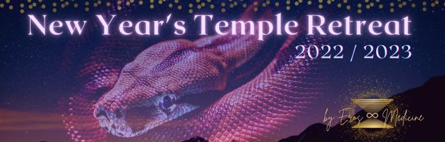 New Year's Temple Retreat 2022 / 2023
