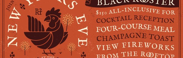 Black Rooster New Year's Eve Party