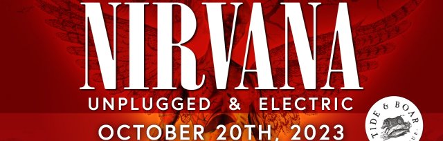 Slirvana - an electric and acoustic tribute to Nirvana Oct.20th