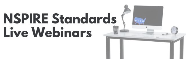 Understanding the NSPIRE Standards | 2-Part Webinar Series