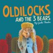 Oldilocks and the Three Bears image