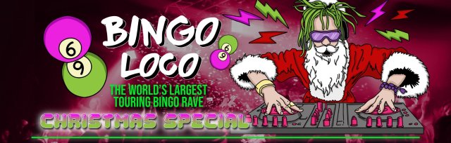 Bingo Loco Darwin - Christmas Special (POSTPONED TO FRIDAY 18 MARCH 2022)