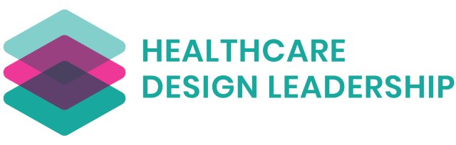 Design for Healthcare Leaders