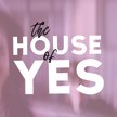 The House of Yes image