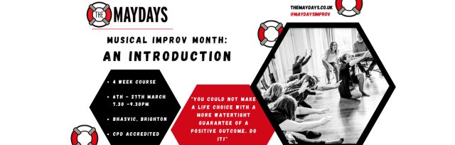 The Maydays Musical Improv Month - An Introduction