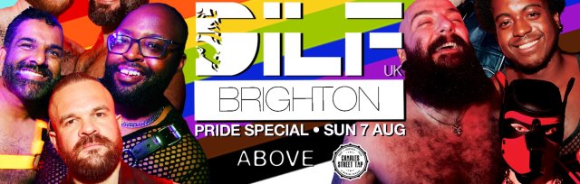 DILF Brighton: PRIDE SPECIAL