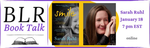 BLR Book Talk: Sarah Ruhl with Danielle Ofri