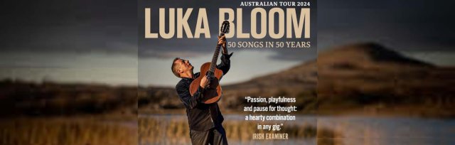 Luka Bloom live in Launceston