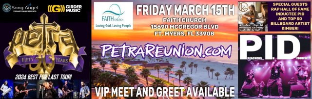 PETRA 2024 BEST FOR LAST TOUR @ Faith Church - Ft Myers, FL with guests PID and Kimber