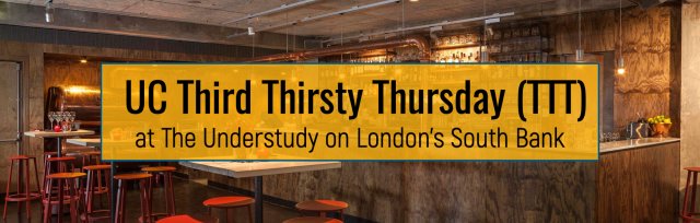 March UC UK Third Thirsty Thursday (TTT)