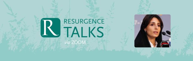 Resurgence Talks: Razan Al Mubarak - In conversation with Simon Stuart