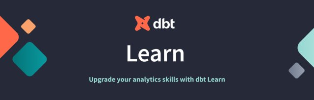 dbt Learn: Distributed (EMEA) | Dec 6 - 8, 2022 | UTC+2