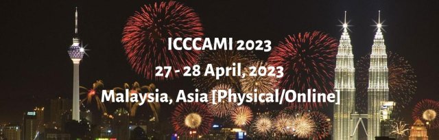 International Conference on Climate Change Adaptation and Multidisciplinary Issues 2023 [ICCCAMI 2023]