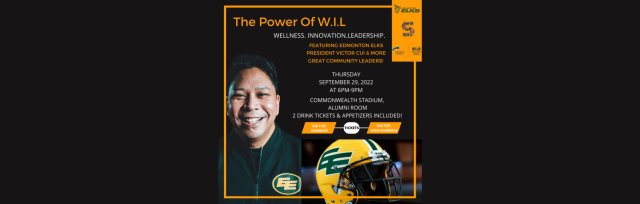 Power of W.I.L. - Wellness, Innovation, and Leadership