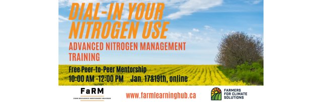 Advanced Nitrogen Management Workshop with Mentor Tracy Iwan P.Ag