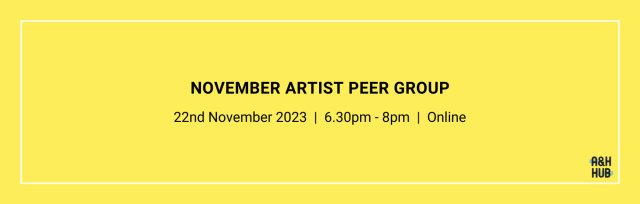 November Artist Peer Group (virtual)