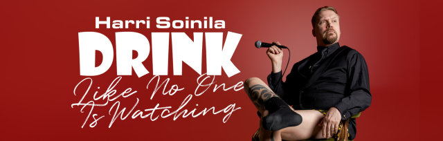 Sofia - Stand Up In English - Harri Soinila - Drink Like No One Is Watching