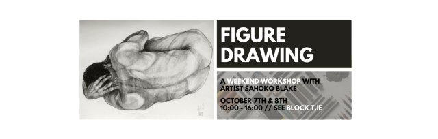 Figure Drawing // A Weekend Workshop with Artist Sahoko Blake