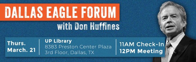 Huffines at Dallas Eagle Forum