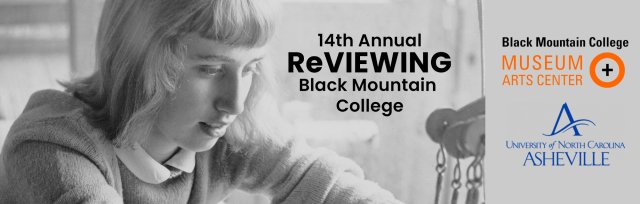 ReVIEWING Black Mountain College 14: International Conference