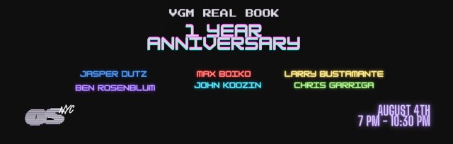 VGM Jam Sessions NYC Real Book 1 Year Anniversary Jam