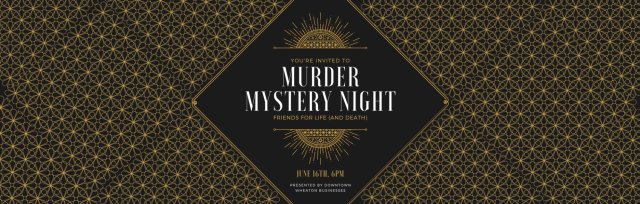 Murder Mystery Night - Friends for Life (and Death)