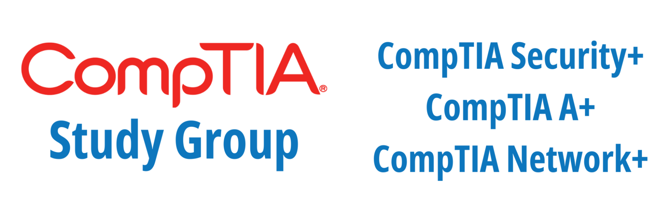 Free Registration! – Study Group - CompTIA Security+, CompTIA A+ ...