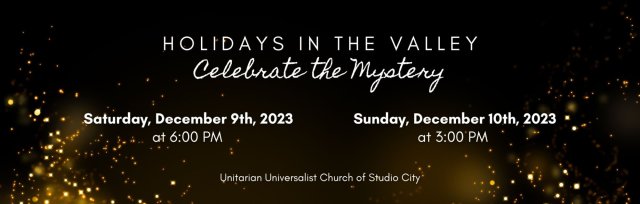 Holidays in the Valley: Celebrate the Mystery