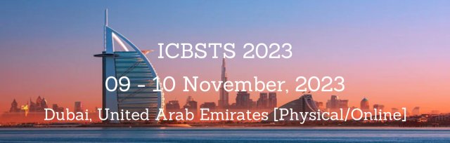 International Conference on Building Science, Technology and Sustainability 2023 [ICBSTS 2023]