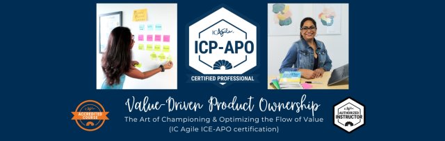 Value-Driven Product Ownership (ICAgile: ICP-APO) - Special Edition for Scrum Masters, Agile Coaches and Managers