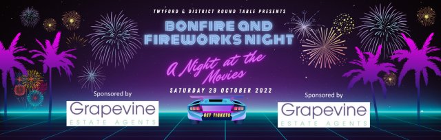 Twyford Round Table bonfire & fireworks extravaganza 2022